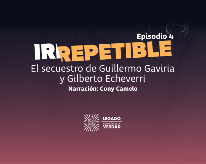 Imagen de Irrepetible: El secuestro de Guillermo Gaviria y de Gilberto Echeverri