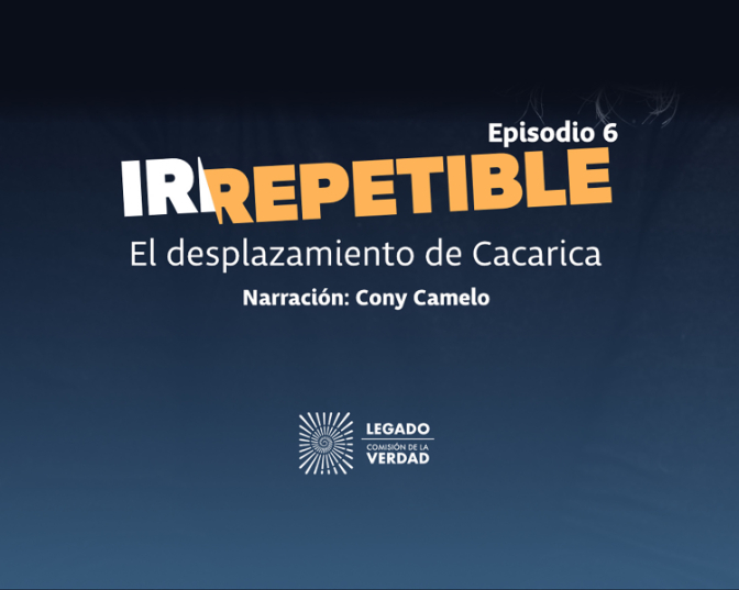 Imagen de Irrepetible: El desplazamiento de Cacarica
