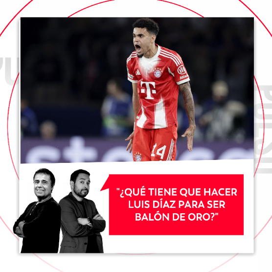 Imagen de ¿Qué tiene que hacer Luis Díaz para ser Balón de Oro? El Pulso del Fútbol, 29 de abril del 2026