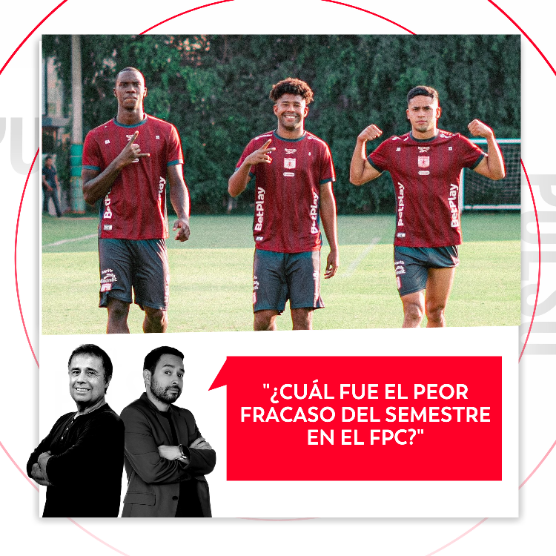 Imagen de ¿Cuál fue el peor fracaso del semestre en el FPC? El Pulso del Fútbol, 27 de mayo del 2026