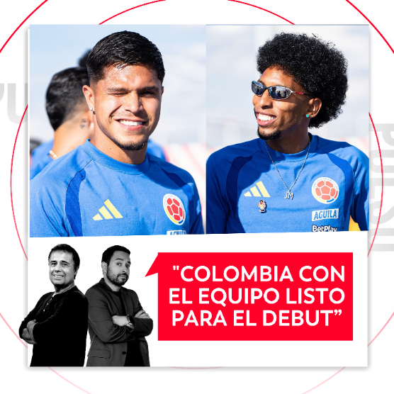 “Colombia con el equipo listo para el debut” El Pulso del Fútbol, 16 de junio del 2026 episode artwork