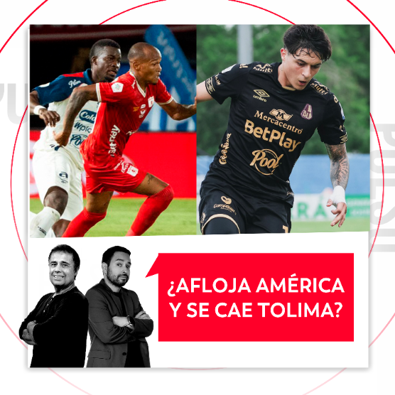 ¿Afloja América y se cae Tolima? El Pulso del Fútbol, 12 de octubre de 2026